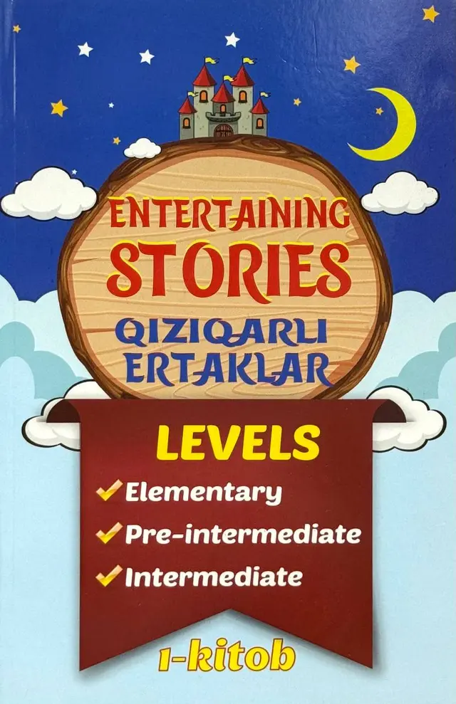 Entertaining stories 1 | Qiziqarli ertaklar 1