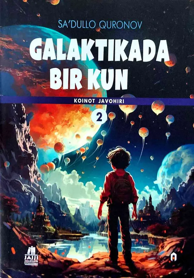 Galaktikada bir kun. Koinot javohiri (2)