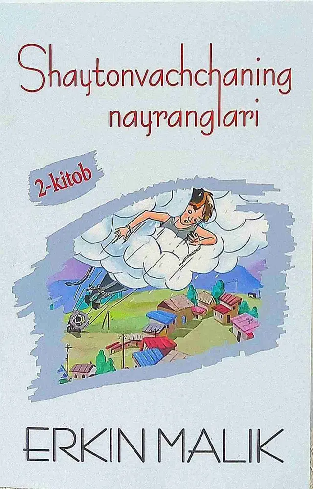 Shaytonvachchaning nayranglari 2