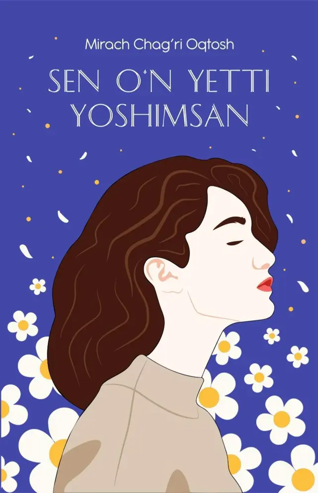 Sen o'n yetti yoshimsan